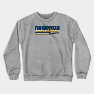 Nashville - Retro Crewneck Sweatshirt